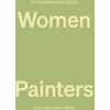 KNYGA Lucy Davies Opinionated Guide to Women Painters