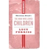 KNYGA Lucy Ferriss Christina Stead's The Man Who Loved Children: Bookmarked