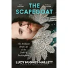 KNYGA Lucy Hughes Hallett Scapegoat, The Brilliant Brief Life of the Duke of Buckingham