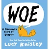 KNYGA Lucy Knisley Woe: A Housecat's Story of Despair