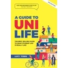 KNYGA Lucy Tobin Guide to Uni Life
