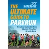 KNYGA Lucy Waterlow Ultimate Guide to parkrun