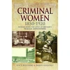 KNYGA Lucy Williams Criminal Women 1850-1920