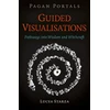 KNYGA Lucya Starza Pagan Portals - Guided Visualisations