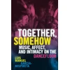 KNYGA Luis Manuel Garcia-Mispireta Together, Somehow