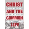 KNYGA Luke Bretherton Christ and the Common Life