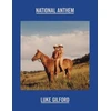KNYGA Luke Gilford: National Anthem