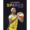 KNYGA Luke Hanlon Los Angeles Sparks