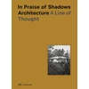 KNYGA Lundeberg Benesch In Praise of Shadows Architecture