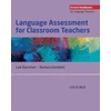KNYGA Lyle Bachman Language Assessment for Classroom Teachers