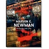 KNYGA Lyle Rexer Marvin E. Newman. Photographs 1949–1983