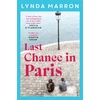 KNYGA Lynda Marron Last Chance in Paris, ‘A glorious read . . . heartfelt and heart-warming’ – Irish Examiner