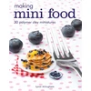 KNYGA Lynn Allingham Making Mini Food