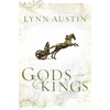 KNYGA Lynn Austin Gods and Kings – A Novel