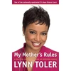 KNYGA Lynn Toler My Mother's Rules