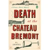 KNYGA M L Longworth Death at the Chateau Bremont