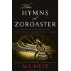 KNYGA M L West Hymns of Zoroaster