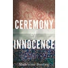 KNYGA Madeleine Bunting Ceremony of Innocence