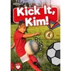 KNYGA Madeline Tyler; Isabella Croker Kick it, Kim!