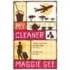 KNYGA Maggie Gee My Cleaner