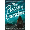 KNYGA Maggie Harcourt Pieces of Ourselves