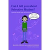 KNYGA Maggie Johnson Can I tell you about Selective Mutism?