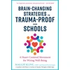 KNYGA Maggie Kline Brain-Changing Strategies to Trauma-Proof our Schools