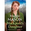 KNYGA Maggie Mason Blackpool's Daughter