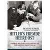 KNYGA Magnus Pahl Hitler's Fremde Heere Ost