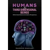 KNYGA Mahmoud Dhaouadi Humans as Third Dimensional Beings