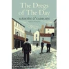 KNYGA Mairtin O Cadhain Dregs of the Day