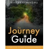 KNYGA Maitreyabandhu Journey and the Guide