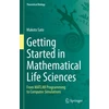 KNYGA Makoto Sato Getting Started in Mathematical Life Sciences