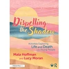 KNYGA Mala Hoffman Dispelling the Shadow