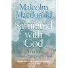 KNYGA Malcolm Macdonald Saturated with God