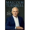 KNYGA Malcolm Turnbull Bigger Picture