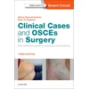 KNYGA Manoj Ramachandran Clinical Cases and OSCEs in Surgery