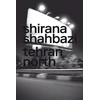 KNYGA Manuel Krebs Shirana Shahbazi: Tehran North