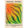 KNYGA Manuel Munoz Consequences
