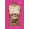 KNYGA Mara Altman Gross Anatomy