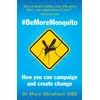 KNYGA Marc Abraham Be More Mosquito