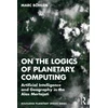 KNYGA Marc Bohlen On the Logics of Planetary Computing
