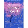 KNYGA Marc Hamer Spring Rain