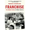 KNYGA Marcia Chatelain Franchise