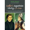 KNYGA Marco Barone Luther's Augustinian Theology of the Cross