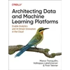 KNYGA Marco Tranquillin Architecting Data and Machine Learning Platforms