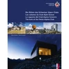 KNYGA Marco Volken Huts of the Swiss Alpine Club