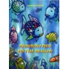 KNYGA Marcus Pfister Rainbow Fish to the Rescue!