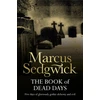 KNYGA Marcus Sedgwick Book of Dead Days
