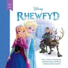 KNYGA Mared Llwyd Disney Agor y Drws: Rhewfyd